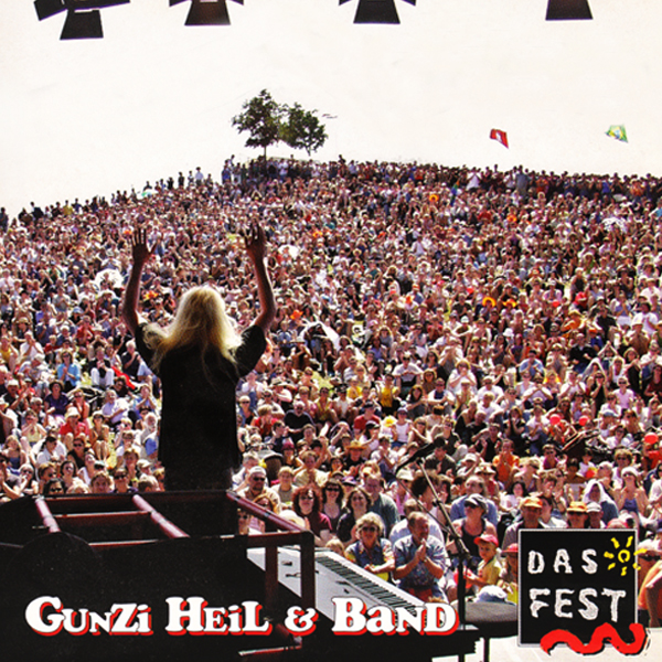 Gunzi Heil - Das Fest